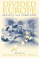 Divided Europe: Society and Territory 0761957537 Book Cover