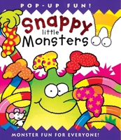 Snappy Little Monsters 1571459863 Book Cover