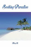 Seeking Paradise 1491875674 Book Cover