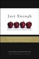 Just Enough: Tools for Creating Success in Your Work and Life 0471714402 Book Cover