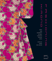 Fashioning Kimono 8874392710 Book Cover