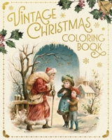 Vintage Christmas Coloring Book 1398874124 Book Cover