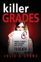 Killer Grades 0615953980 Book Cover