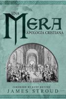 Una Mera Apologa-A Cristiana 1683338898 Book Cover