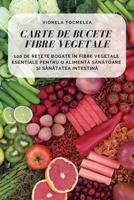 Carte de Bucete Fibre Vegetale 180542064X Book Cover