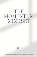 The Momentum Mindset B0CT8S5XT4 Book Cover