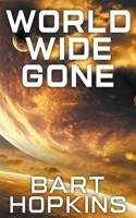 World Wide Gone B0C57VX6GX Book Cover