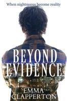 Beyond Evidence 1912175258 Book Cover