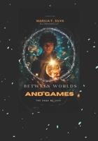 Between the multiverse and the world of games B0GHSLGNVL Book Cover