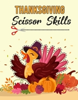 Thanksgiving Scissor Skills: Activity Book for Kids 180383868X Book Cover