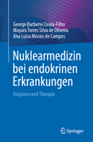 Nuklearmedizin bei endokrinen Erkrankungen: Diagnose und Therapie 3031479874 Book Cover