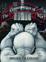 The Consequence of War 0999474812 Book Cover