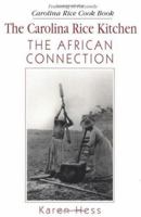 The Carolina Rice Kitchen: The African Connection 087249666X Book Cover