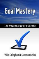 Goal Mastery 1291271031 Book Cover