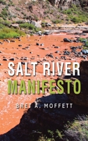 Salt River Manifesto B0F63K3ZF2 Book Cover