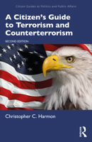 A Citizen's Guide to Terrorism and Counterterrorism 0367486504 Book Cover
