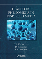 Transport Phenomena in Dispersed Media 1032238631 Book Cover