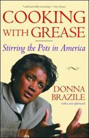 Cooking with Grease: Stirring the Pots in America 0743253981 Book Cover