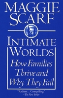 Intimate Worlds:: Life Inside the Family 0345406672 Book Cover