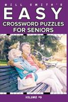 Will Smith Easy Crossword Puzzles for Seniors - Vol. 5 1533334811 Book Cover