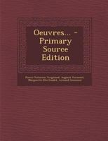 Oeuvres... - Primary Source Edition 1295480220 Book Cover