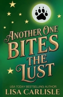 Another One Bites the Lust (Moonlight Siren) B0GY5TCN7F Book Cover