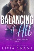 Balancing It All (Punishment Pit) 1947559397 Book Cover