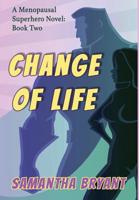 Change of Life 194692685X Book Cover