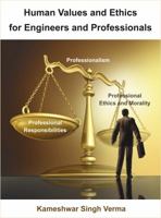 Human Values and Ethics for Engineers and Professionals 0997379421 Book Cover