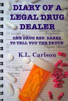 Diary of a Legal Drug Dealer 055711585X Book Cover