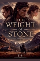 The Weight of Stone (Standalone) B0GYQGJCLF Book Cover