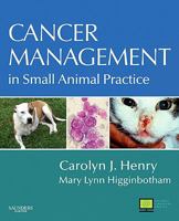 Cancer Management in Small Animal Practice 1416031839 Book Cover