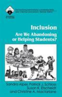 Inclusion: Are We Abandoning or Helping Students? (Roadmaps to Success) 0803962495 Book Cover