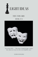 Light Ideas: The Coward B0DW3T1C68 Book Cover