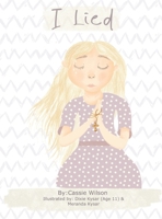 I Lied B0FG1NH6PQ Book Cover