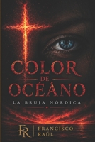 Color de Océano: La bruja nórdica B09S1G5N4F Book Cover