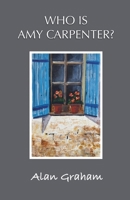 Who is Amy Carpenter? 1917129610 Book Cover