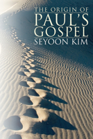 Origin of Paul's Gospel 1556353340 Book Cover