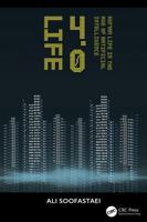 LIFE 4.0: Human Life in the Age of Artificial Intelligence 1032533463 Book Cover