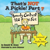 That's Not a Pickle!: Part 7 099945711X Book Cover