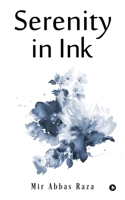 Serenity in Ink 1948321084 Book Cover