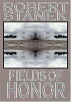 Fields of Honor 1575450887 Book Cover