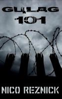Gulag 101 1532717253 Book Cover