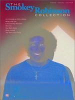 The Smokey Robinson Collection (Artist Songbooks Series) 0634027964 Book Cover