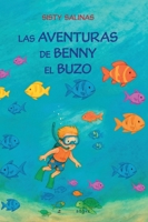 Las aventuras de Benny el buzo (Spanish Edition) B0FL1KKCG9 Book Cover