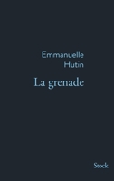 La grenade (French Edition) 2234090512 Book Cover