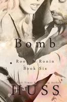 Bomb: Volume 6 1944475508 Book Cover