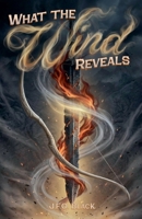 What the Wind Reveals (The Blackspire Accord) B0GZJ8CM3C Book Cover