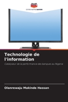 Technologie de l'information: Catalyseur de la performance des banques au Nigeria B0CGL84B53 Book Cover