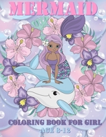 mermaid coloring books for girls ages 8-12: the legend mermaid it's true B088BBP154 Book Cover